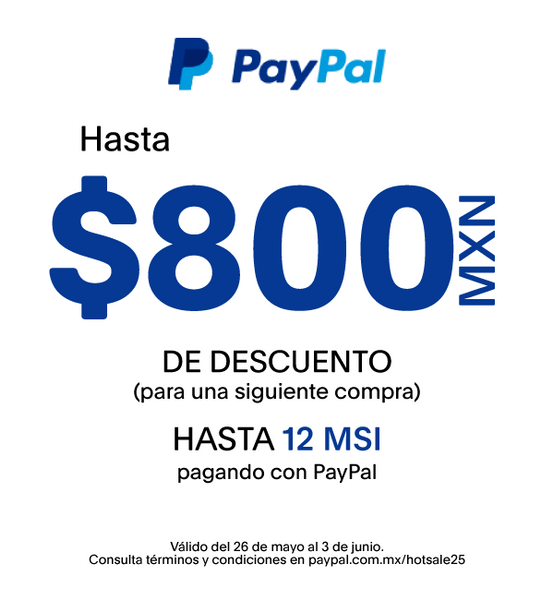 $800MXN de descuento en tu siguiente compra pagando con PayPal
